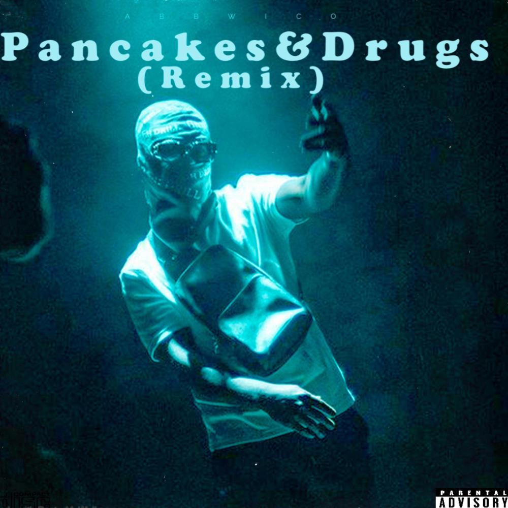 Pancakes & ***** (Remix|Explicit)