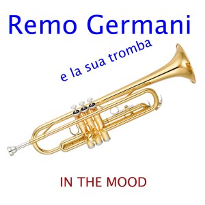 Remo Germani的專輯In the Mood