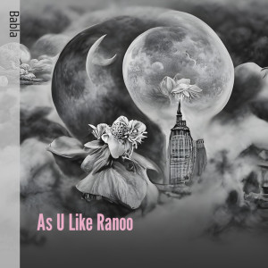 Album As U Like Ranoo from 