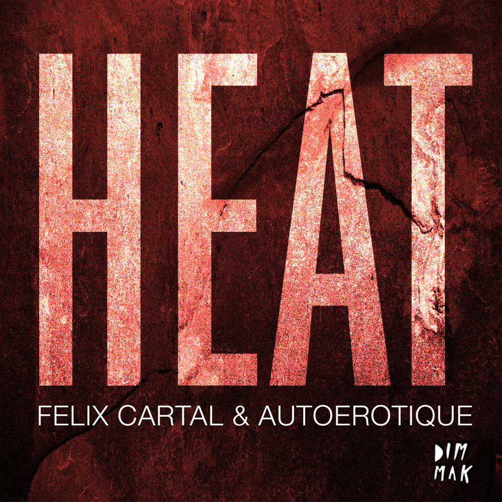 HEAT (Original Mix) (Explicit)