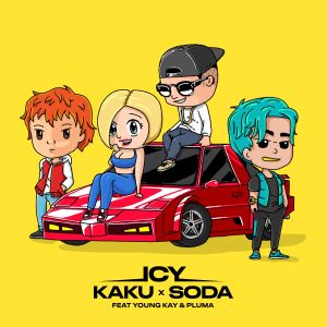 Dengarkan Icy (feat. Young Kay, PLUMA) lagu dari DJ SODA dengan lirik