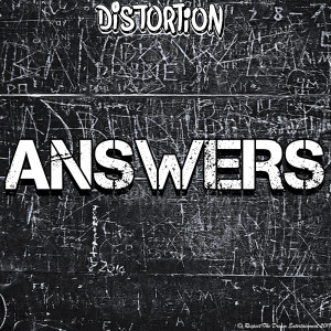 收聽Distortion的Answers歌詞歌曲