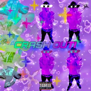 Album crash out! (Explicit) from 