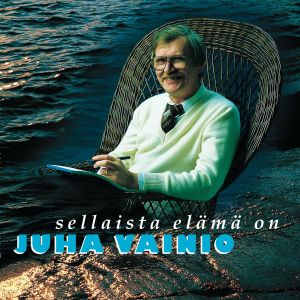 อัลบัม Sellaista elämä on ศิลปิน Juha Vainio