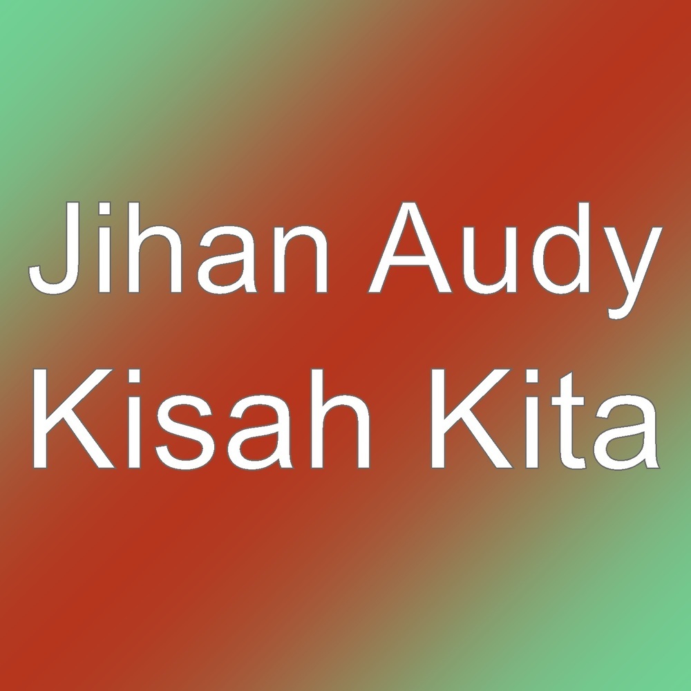 Kisah Kita