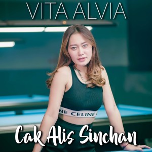 Listen to Cak Alis Sinchan song with lyrics from Vita Alvia