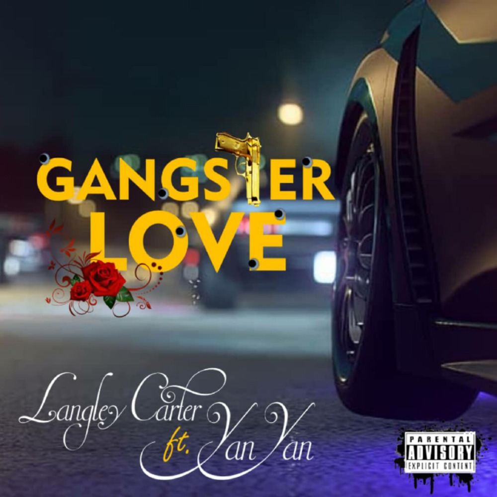 Gangster Love (Explicit)