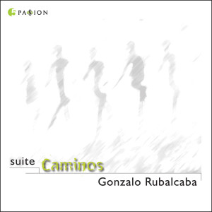 Album Suite Caminos oleh Gonzalo Rubalcaba