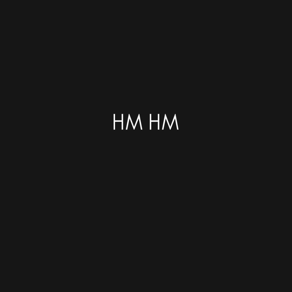 Hm Hm