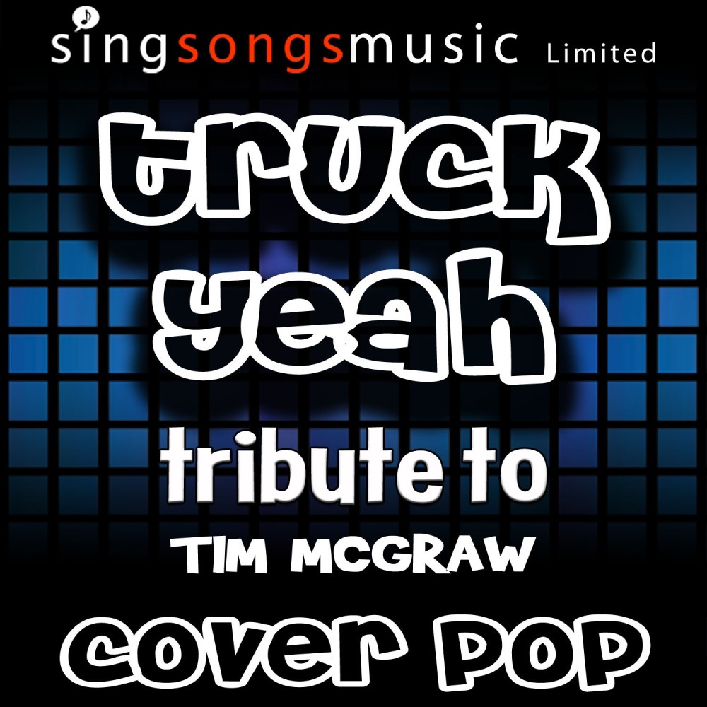 Truck Yeah (with Vocals)