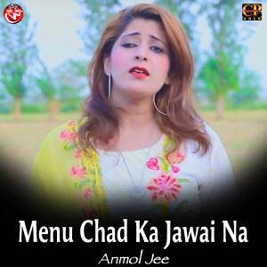 的专辑Menu Chad Ka Jawai Na