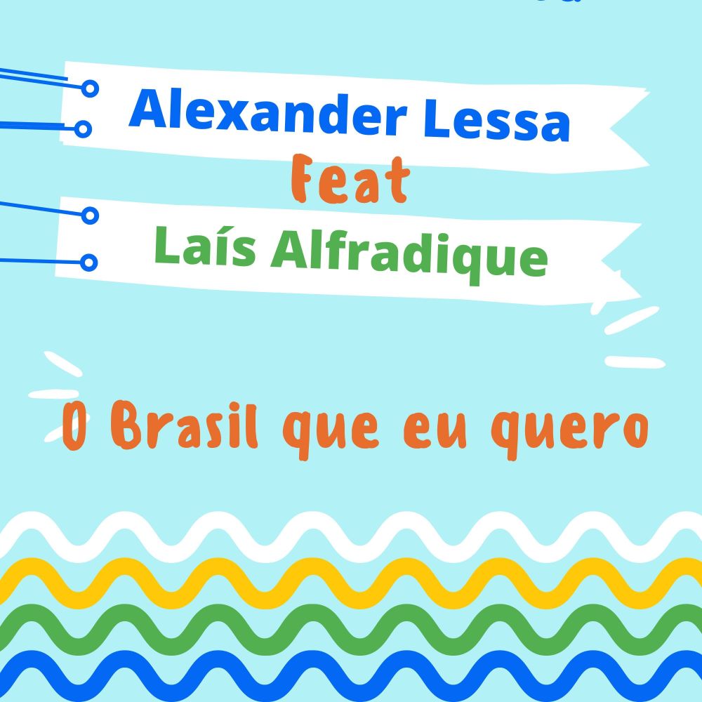 O Brasil Que Eu Quero