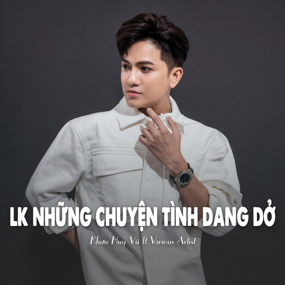 LK Những Chuyện Tình Dang Dở (Ytmix)