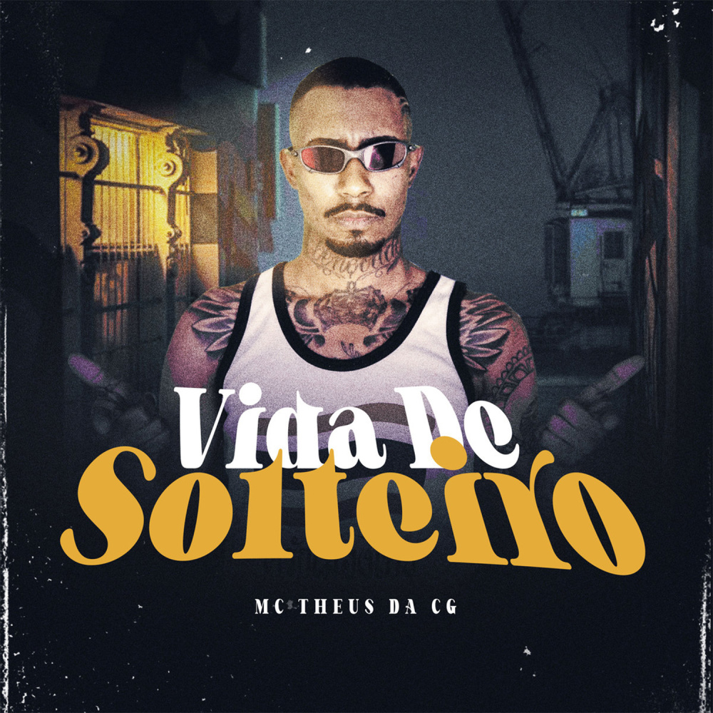 Vida De Solteiro (Explicit)