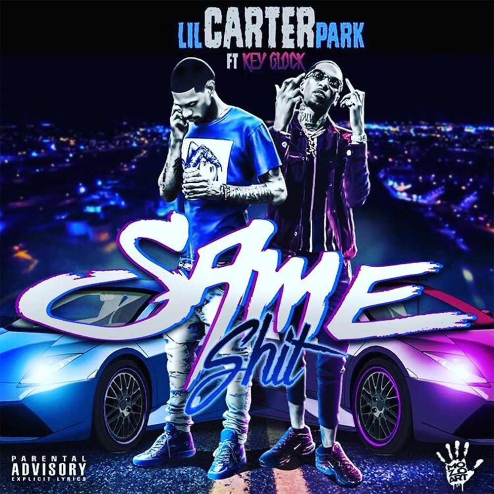 Same Shit (Explicit)