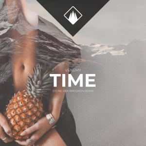 收听Venemy的Time (Stone Van Brooken Remix|Extended Version)歌词歌曲