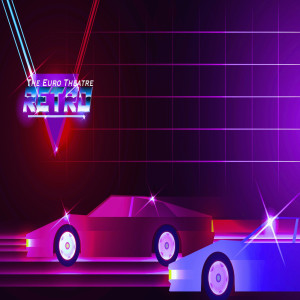 Listen to Retro song with lyrics from The Euro Theatre