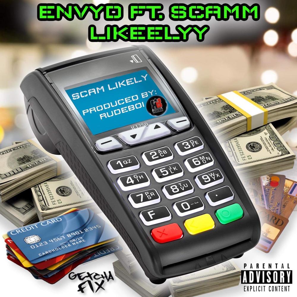 Scam Likely Reloaded (feat. ScammLikeelyy) (Explicit)
