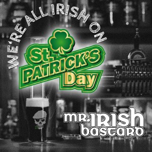 收聽Mr. Irish Bastard的We're All Irish on St. Patrick's Day歌詞歌曲