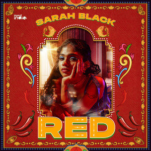 收聽Sarah Black的Red (From "Think Indie")歌詞歌曲