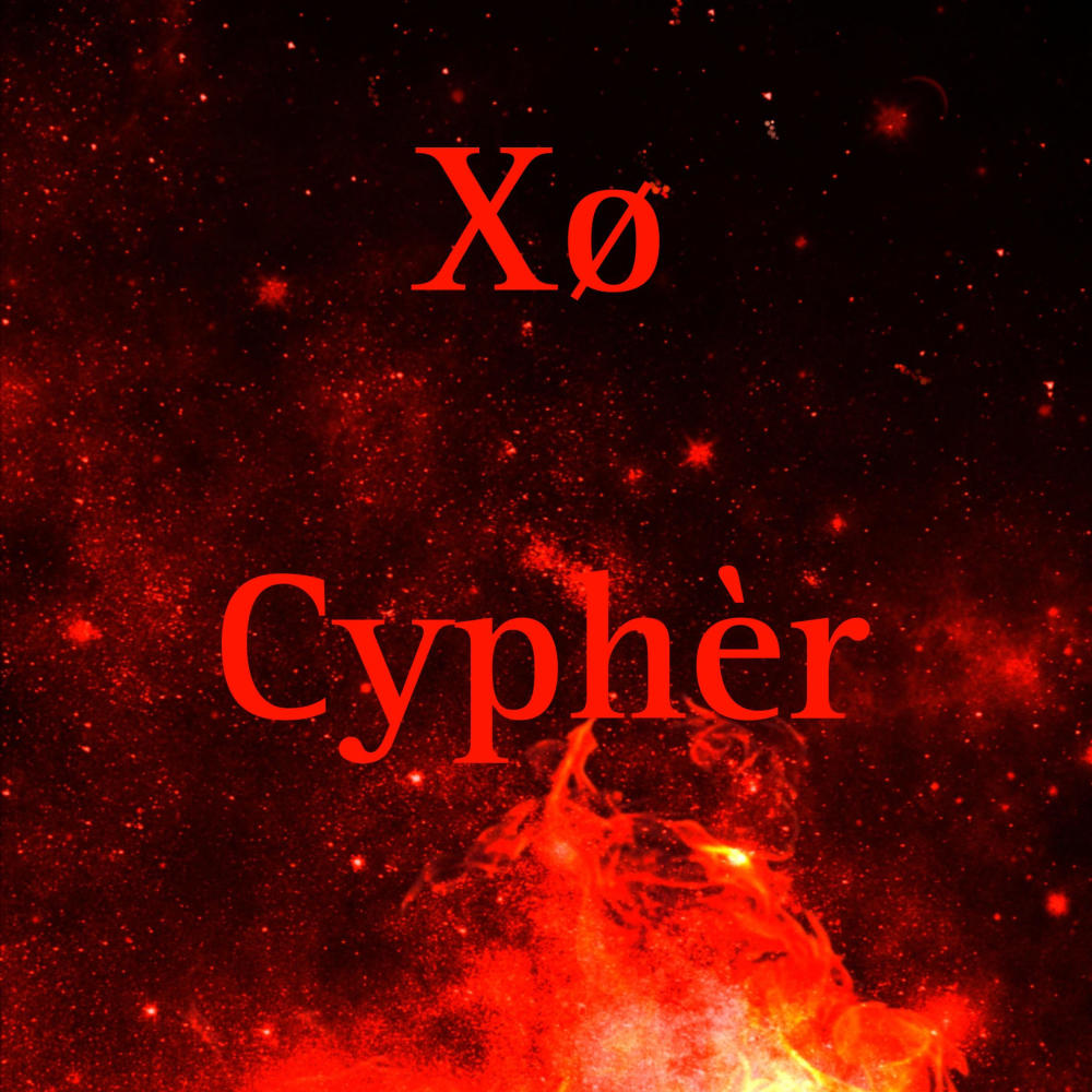 Xø Cyphèr (feat. XøMØØN, XøJAY, YSK-xray, XøSun & XøJXELXN) (Explicit)