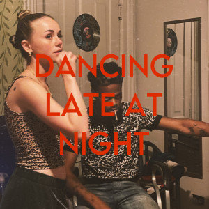 Album Dancing Late At Night from 
