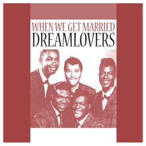 ดาวน์โหลดและฟังเพลง When We Get Married พร้อมเนื้อเพลงจาก Dreamlovers