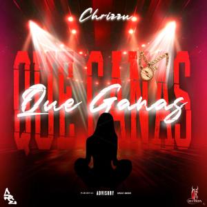 Chrizzu的專輯Que Ganas
