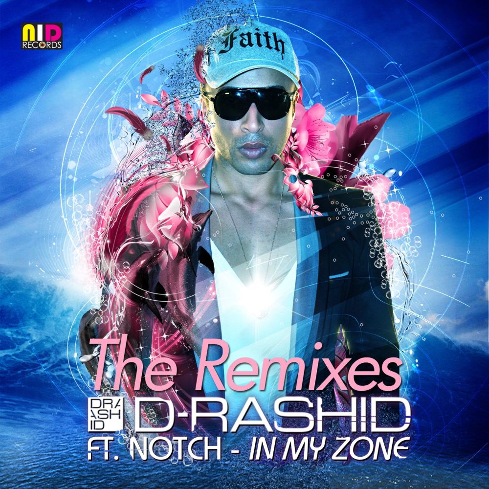 In My Zone (feat. Notch) (Jesse Garcia Remix)