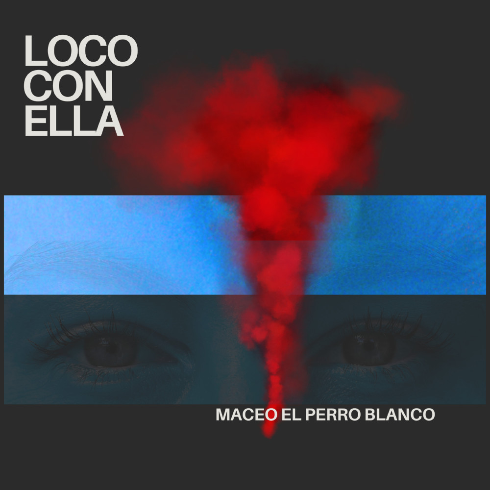 loco con ella