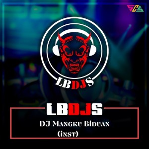 LBDJS的專輯Dj Mangku Biduan (Instrumental)