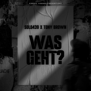 SOLO439的专辑Was geht? (Explicit)