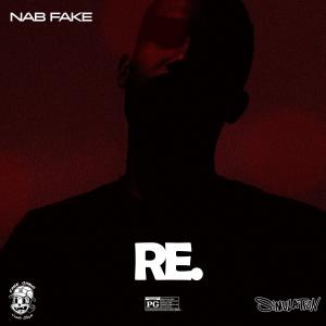 收聽NAB FAKE的Re. (Explicit)歌詞歌曲