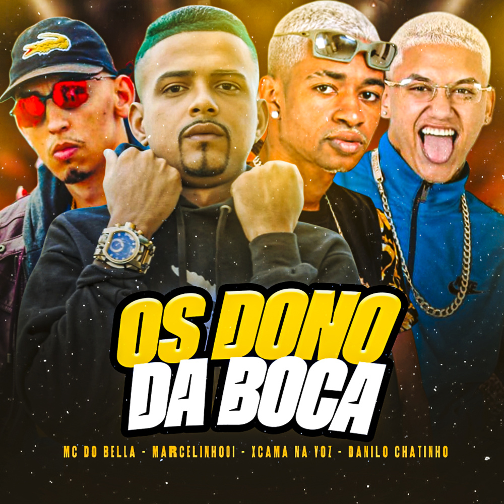 Os Dono da Boca (Explicit)