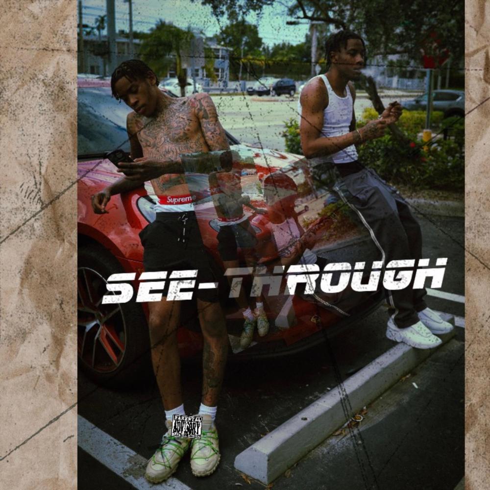 See through (feat. $dcracc) (Explicit)