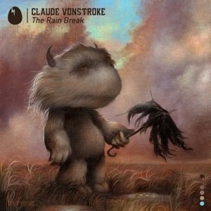 Claude VonStroke的专辑The Rain Break