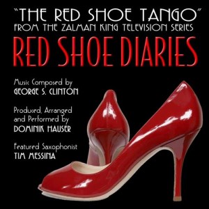George S. Clinton的專輯Red Shoe Diaries: "The Red Shoe Tango" (George S. Clinton)