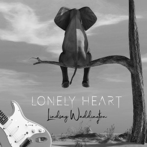 收聽Lindsay Waddington的Lonely Heart歌詞歌曲