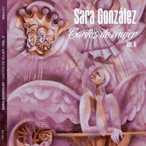 Sara González的專輯Cantos de mujer II