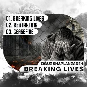 Album Breaking Lives from 