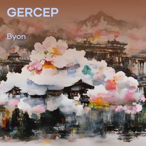 Dengarkan Gercep lagu dari Byon dengan lirik