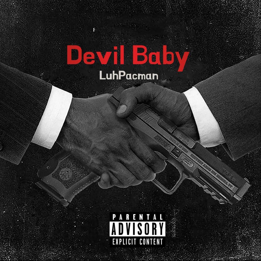 Devil Baby (Explicit)
