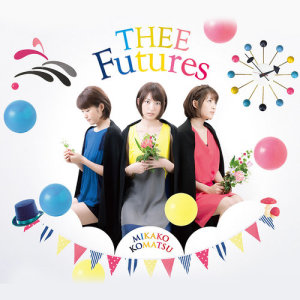 小松未可子的專輯THEE Futures