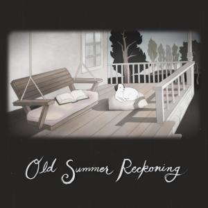 The Blasting Company的專輯Old Summer Reckoning