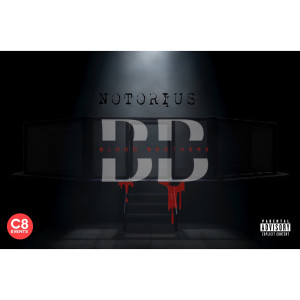 Album Notorius (Explicit) from Blood Brothers