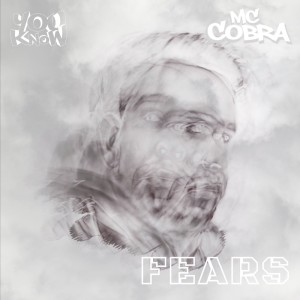 Album Fears from MC Cobra