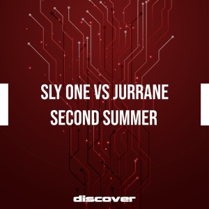 Listen to Second Summer song with lyrics from Sly One vs Jurrane