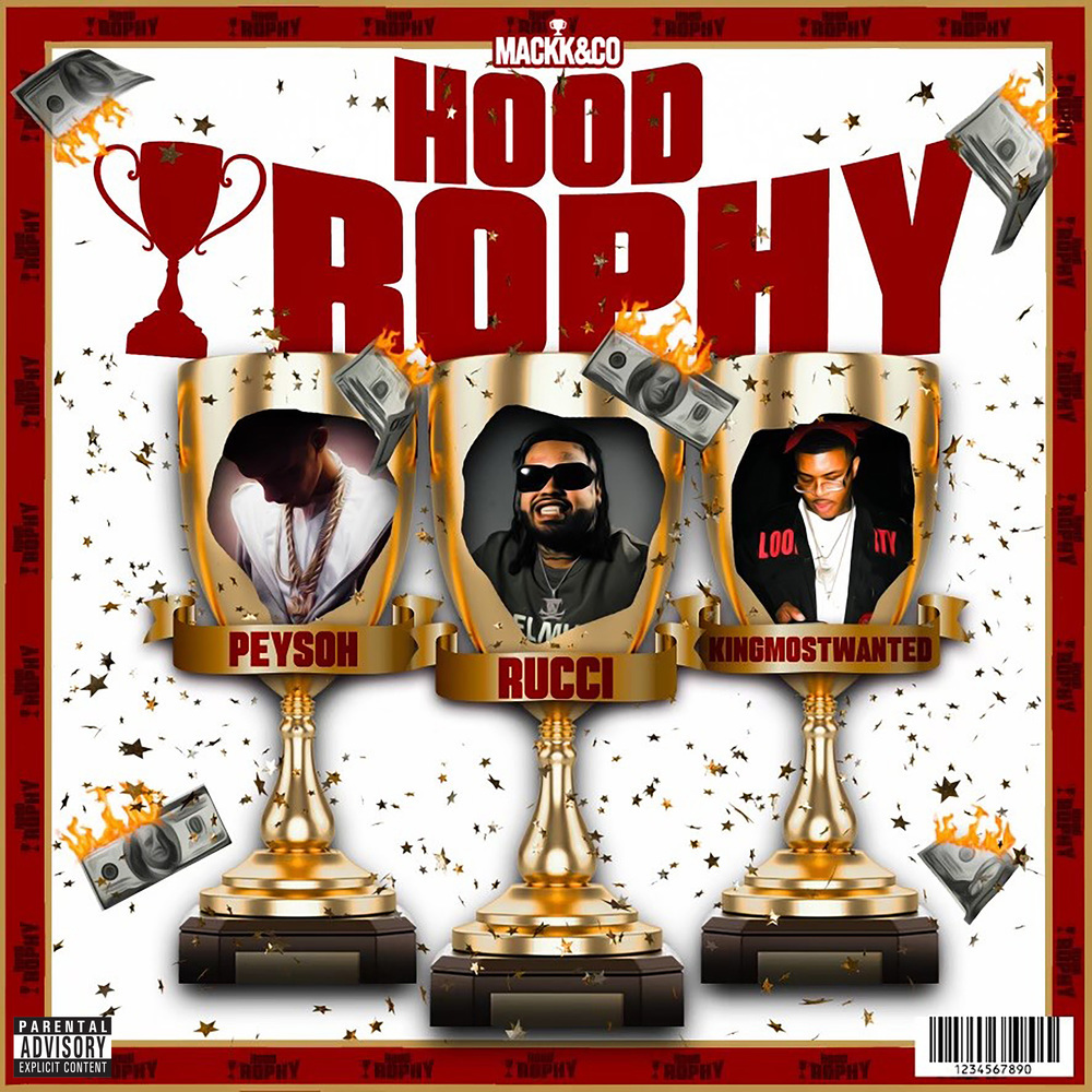 Hood Trophy (Explicit)