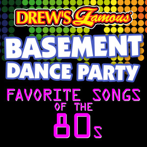 อัลบัม Drew's Famous Basement Dance Party: Favorite Songs Of The 80s ศิลปิน The Hit Crew