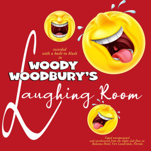 อัลบัม Woody Woodbury's Laughing Room ศิลปิน Woody Woodbury